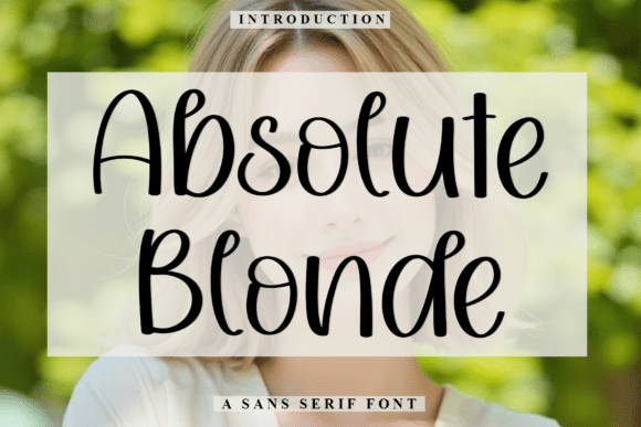 Absolute Blonde Font: Soft Style for Modern Design