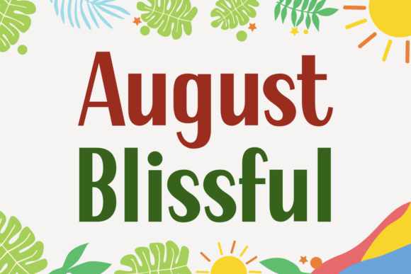August Blissful: Strategic Typography for Approachable Brand Communication