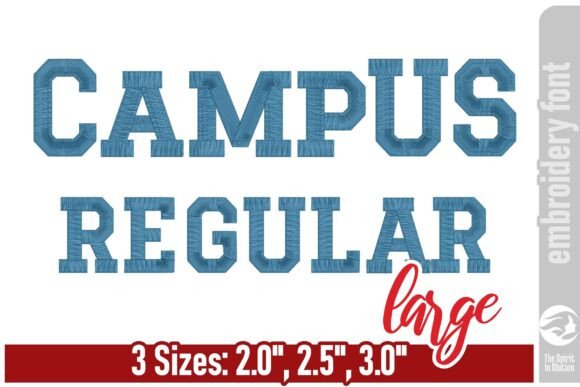 Campus Regular Embroidery Font - Large Guide