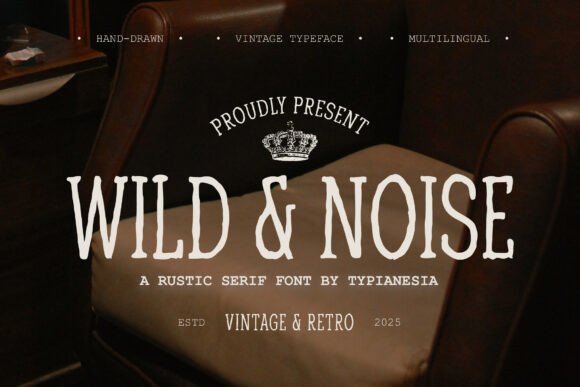 Embracing Authenticity: The Design Power of Wild Noise Typeface