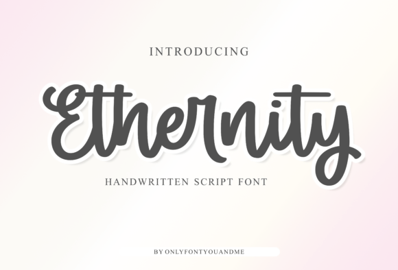 Ethernity: A Timeless Font for Sophisticated Design Projects