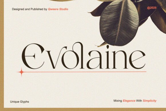 Evolaine: Defining Quiet Luxury Through Modern Typography