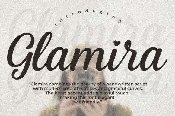 Glamira Script: A Touch of Romance in Modern Typography